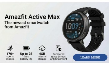 Amazfit Active Max – новото поколение смарт часовници